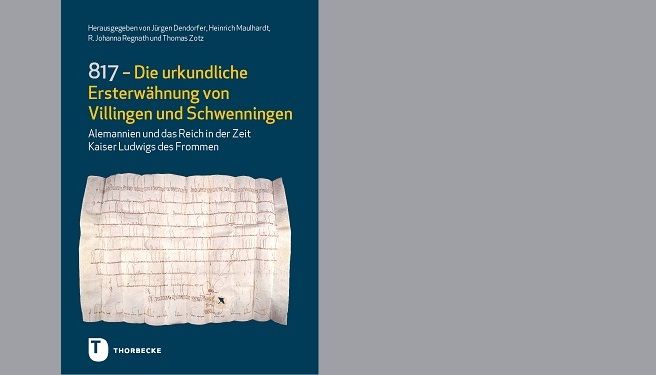 Buchvorstellung 817 - Urkundliche Ersterwähnung von Villingen und Schwenningen