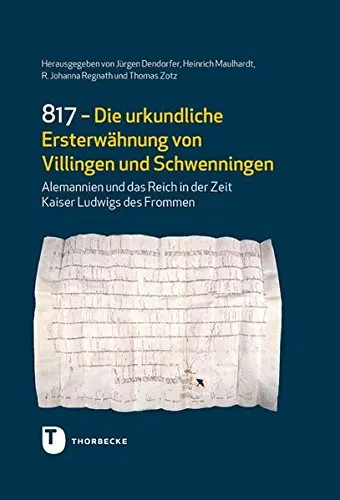 817 - Die Urkundliche Ersterwähnung von Villingen und Schwenningen