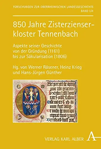 850 Jahre Zisterzienserkloster Tennenbach