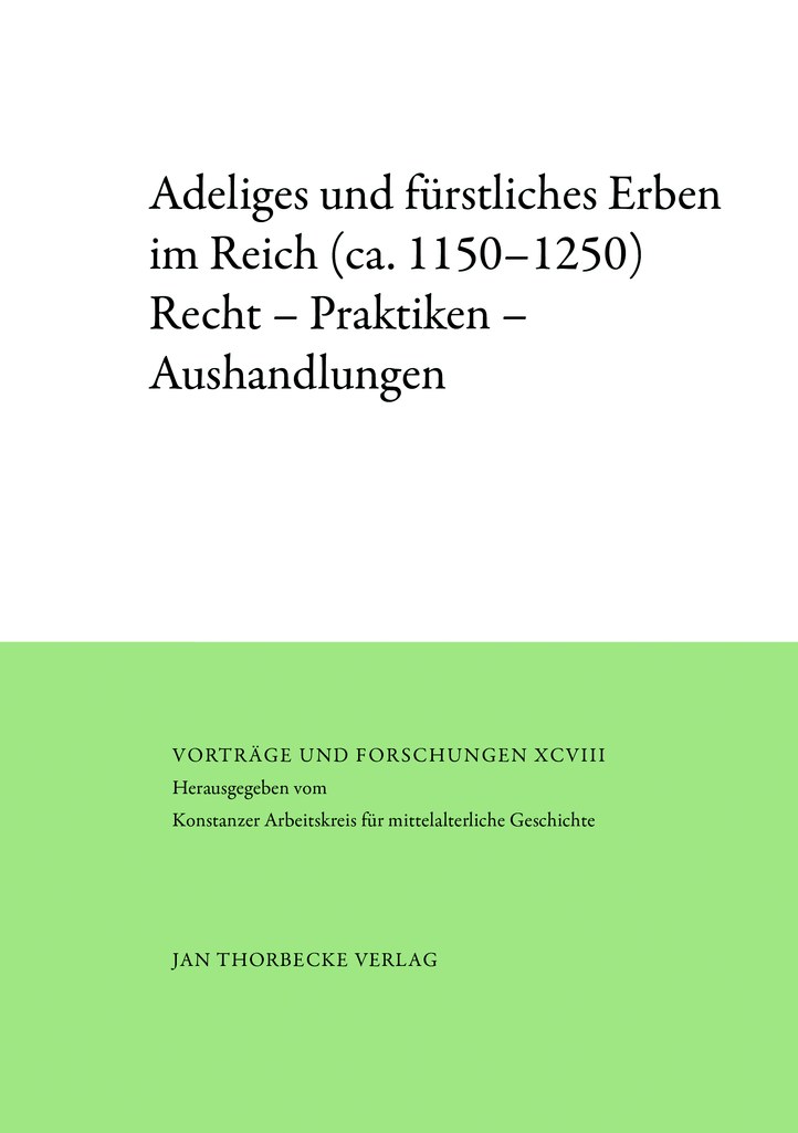 Freiburger Stadtrechte des hohen Mittelalters (1120–1293) – Edition,
Übersetzung, Einordnung