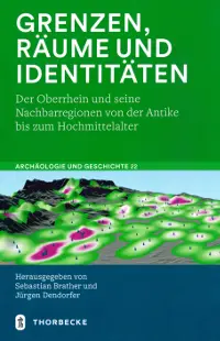 Grenzen, Räume und Identitäten