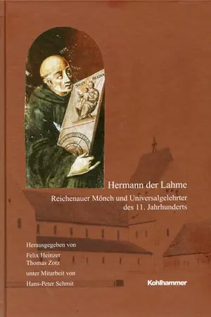Hermann der Lahme.Reichenauer Mönch und Universalgelehrter des 11. Jahrhunderts